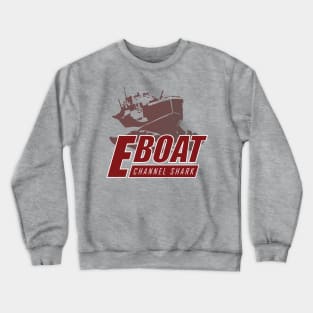 WW2 E-boat - Channel Shark Crewneck Sweatshirt